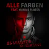 Alle Farben & Sebastian Fitzek - 85 Minutes Of Your Love (feat. Hanne Mjøen) - Single